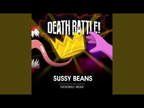 Death Battle: Sussy Beans